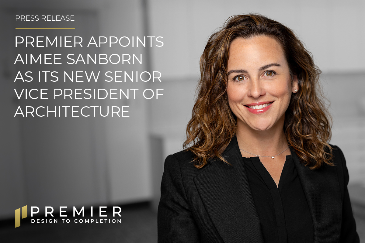 Premier appoints Aimee Sanborn as its new Senior Vice President of Architecture