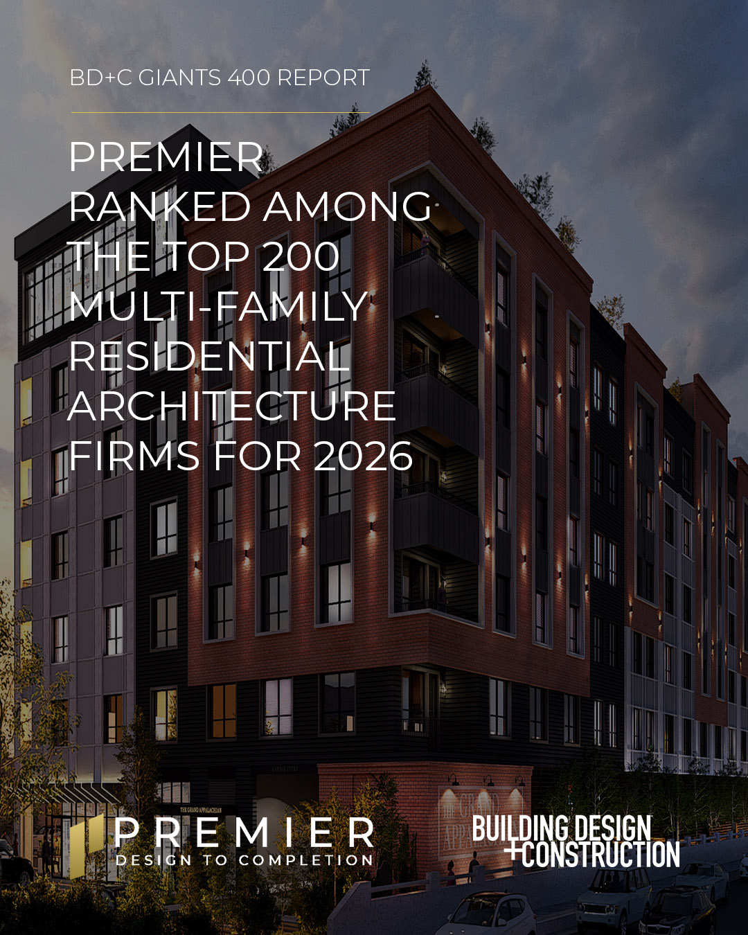 Premier listed as a Top 200 Multi-Family Residential Architecture Firm by BD+C