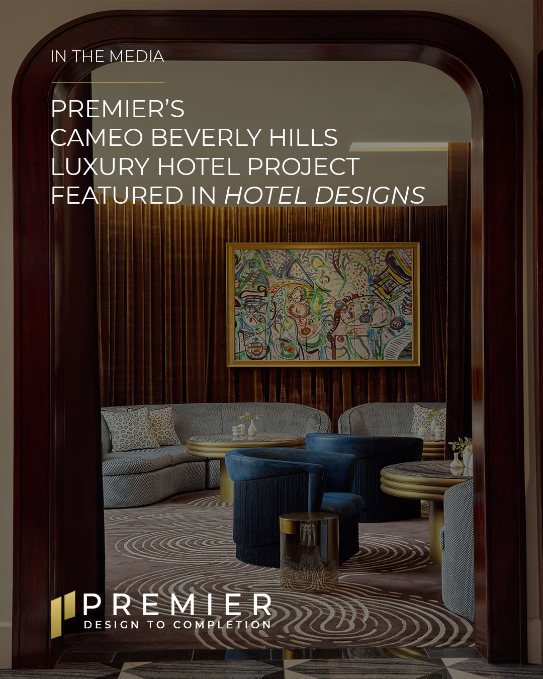 Premier's Cameo Beverly Hills LXR Hotels & Resorts project featured in Hotel Designs